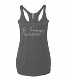 Be Fearlessly Authentic Racerback
